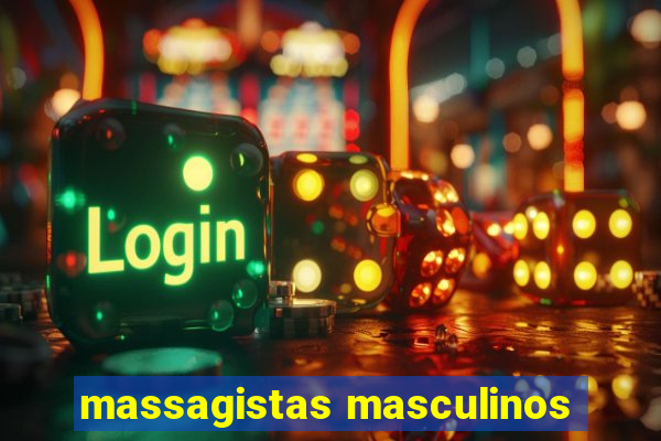 massagistas masculinos